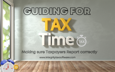 Tax Time Guide: Making sure Taxpayers Report correctly